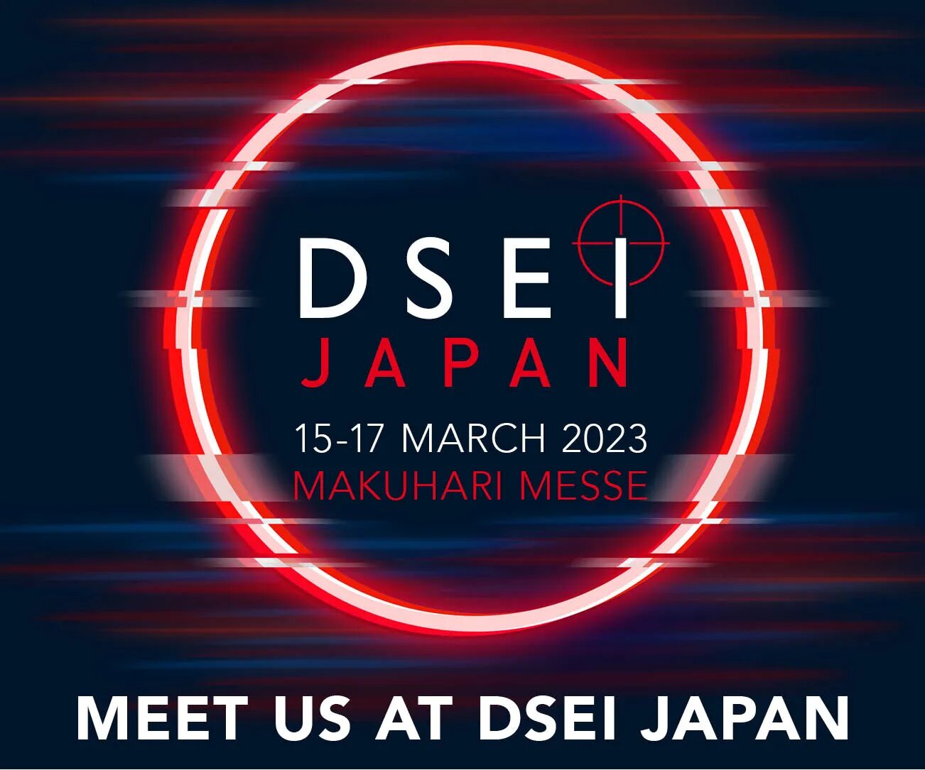 DSEI Japan 2023 Comrod   DSEI Japan04 Banner 625x521 MEET US V1 